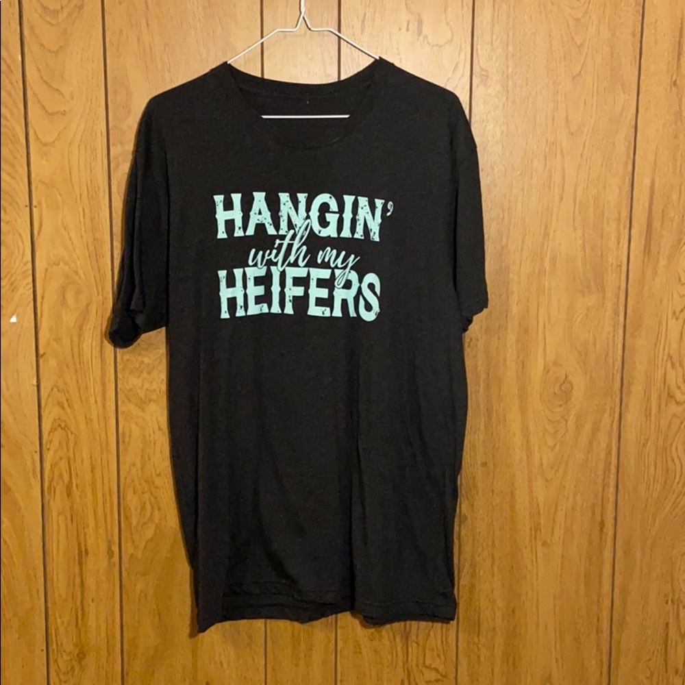 Country “Hanging with my Heifers” Tee - XL